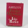9780316082754_bartletts-familiar-quotes_front-2.jpg Bartlett's familiar quotes