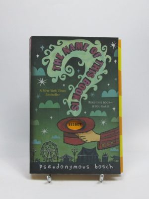 9780316113694_the-name-of-this-book-is-secret_front-4.jpg The name of this book is secret