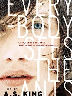 Everybody sees the ants