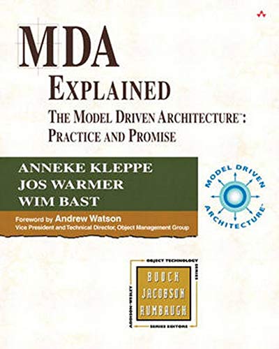 9780321194428_mda-explained-the-model-driven-architecture-practice-and-promise_front-1.jpg Mda explained: the model driven architecture¿: practice and promise