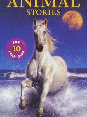 Animal stories for ten year olds