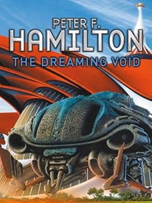 The dreaming void (void trilogy)