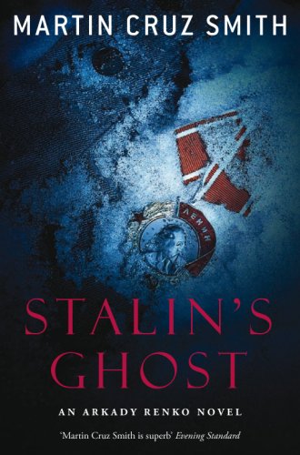 Stalin's ghost: an arkady renko novel (paperback)
