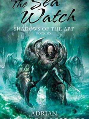 9780330511469_the-sea-watch-shadows-of-the-apt-book-6_front-1.jpg The sea watch (shadows of the apt book 6)