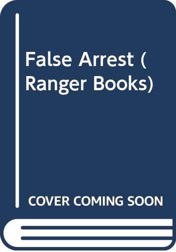 False arrest (ranger books)