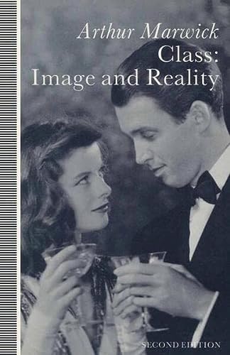 Class: image and reality: in britain, france and the usa since 1930