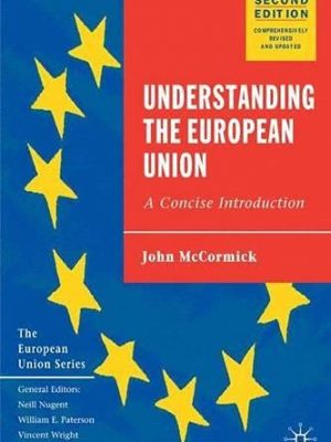 9780333948675_understanding-the-european-union-a-concise-introduction-second-edition-the-european-union-series_front-3.jpg Understanding the european union: a concise introduction, second edition (the european union series)
