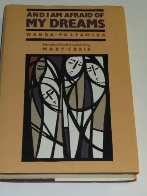 And i am afraid of my dreams