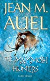 The mammoth hunters (earth's children)