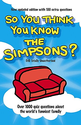 9780340917152_so-you-think-you-know-the-simpsons_front-1.jpg So you think you know the "simpsons"?
