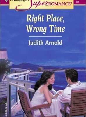 9780373711413_right-place-wrong-time-harlequin-superromance-no-1141_front-1.jpg Right place, wrong time (harlequin superromance no. 1141)