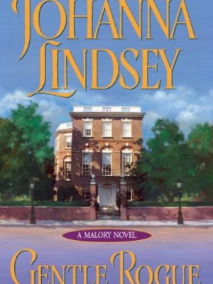 Gentle rogue (malory-anderson family)