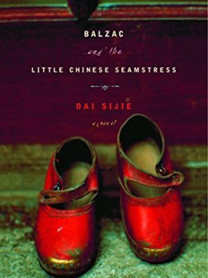 9780385722209_balzac-and-the-little-chinese-seamstress-a-novel_front-1.jpg Balzac and the little chinese seamstress: a novel