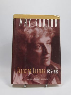 9780393051117_may-sarton-selected-letters-1955-1995_front-3.jpg May sarton: selected letters 1955-1995