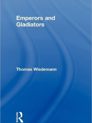 Emperors and gladiators