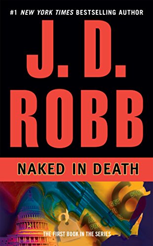 Naked in death (in death, book 1)