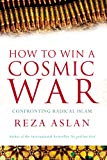 9780434019793_how-to-win-a-cosmic-war_front-1.jpg How to win a cosmic war