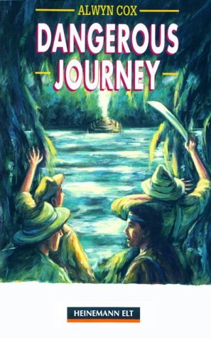 9780435271657_dangerous-journey-heinemann-guided-readers-beginner-level_front-1.jpg Dangerous journey (heinemann guided readers, beginner level)
