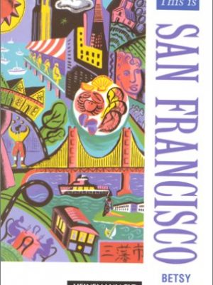 This is san francisco: beginner level (heinemann guided readers)
