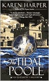 The tidal poole (elizabeth i mysteries, book 2)