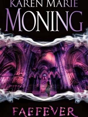 Faefever: fever series book 3