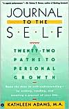 9780446390385_journal-to-the-self-twenty-two-paths-to-personal-growth-open-the-door-to-self-understanding-by-wr_front-1.jpg Journal to the self: twenty-two paths to personal growth - open the door to self-understanding by writing, reading, and creating a journal kathleen adams paperback english
