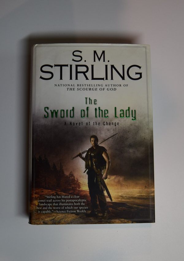 The sword of the lady. a novel of the change