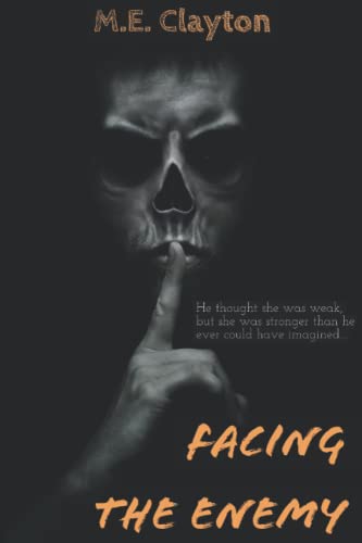 9780463403556_facing-the-enemy-the-enemy-series_front-1.jpg Facing the enemy (the enemy series)