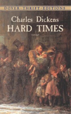 Hard times (dover thrift editions)