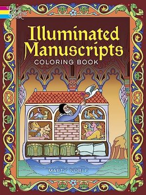Illuminated manuscripts coloring book (dover art masterpieces to color)