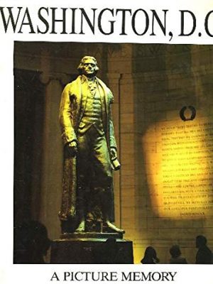 Washington d.c.: a picture memory