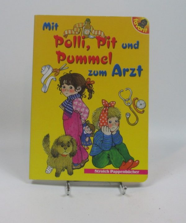 Mit polli, pit und pummel zum arzt