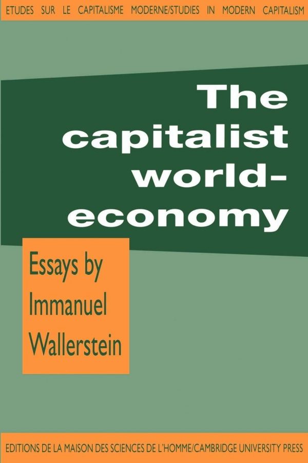 Version 1.0.0 The capitalist world-economy (studies in modern capitalism)