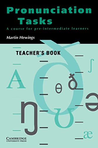9780521386104_pronunciation-tasks-teachers-book-a-course-for-pre-intermediate-learners_front-3.jpg Pronunciation tasks teacher's book: a course for pre-intermediate learners