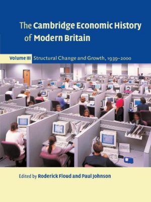 9780521527385_the-cambridge-economic-history-of-modern-britain-volume-3_front-1.jpg The cambridge economic history of modern britain, volume 3