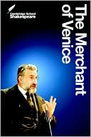 The merchant of venice (cambridge school shakespeare)