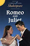 Romeo and juliet (cambridge school shakespeare)