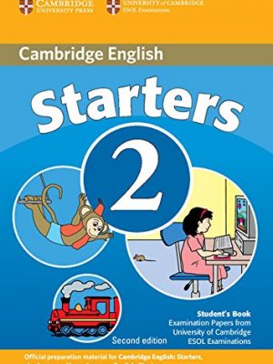 Cambridge young learners english tests starters 2 student's book: examination papers from the university of cambridge esol examinations