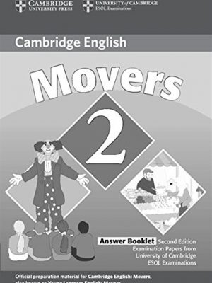 9780521693530_cambridge-young-learners-english-tests-movers-2-answer-booklet-examination-papers-from-the-universi_front-1.jpg Cambridge young learners english tests movers 2 answer booklet: examination papers from the university of cambridge esol examinations