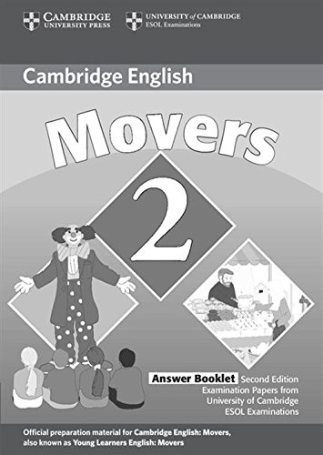 9780521693530_cambridge-young-learners-english-tests-movers-2-answer-booklet-examination-papers-from-the-universi_front-1.jpg Cambridge young learners english tests movers 2 answer booklet: examination papers from the university of cambridge esol examinations