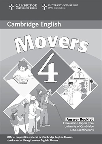9780521694025_cambridge-young-learners-english-tests-movers-4-answer-booklet-examination-papers-from-the-universi_front-1.jpg Cambridge young learners english tests movers 4 answer booklet: examination papers from the university of cambridge esol examinations