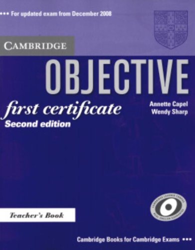 9780521700658_objective-first-certificate-teachers-book_front-1.jpg Objective first certificate teacher's book