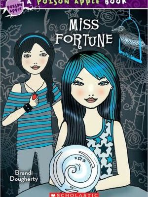 Poison apple #3: miss fortune