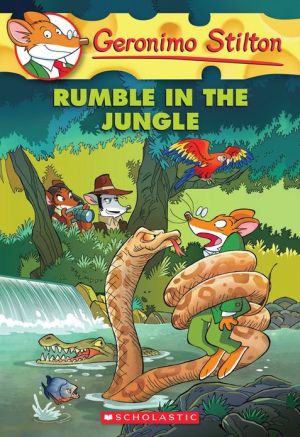 9780545481939_rumble-in-the-jungle-geronimo-stilton-53_front-1.jpg Rumble in the jungle (geronimo stilton #53)
