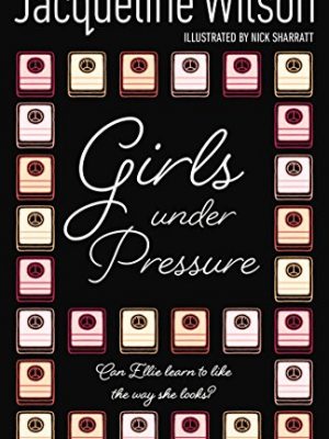 9780552557443_girls-under-pressure_front-1.jpg Girls under pressure