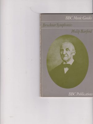 Bruckner symphonies (bbc music guides)
