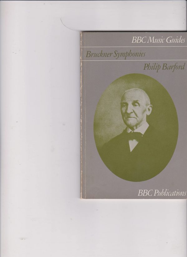 Bruckner symphonies (bbc music guides)