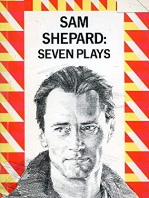 Sam shepard: seven plays