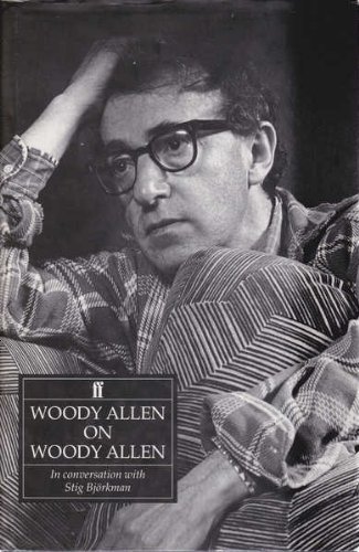 Woody allen on woody allen
