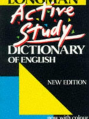 Longman active study dictionary of english (longman dictionaries)